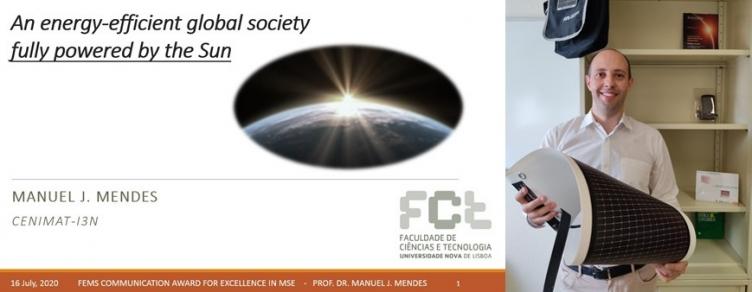 FEMS Communication Award for Excellence in MSE attributed to Manuel J. Mendes